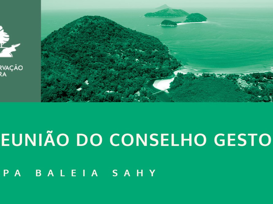 Reunião do Conselho Gestor da APA Baleia Sahy